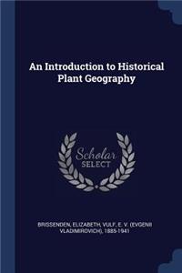An Introduction to Historical Plant Geography