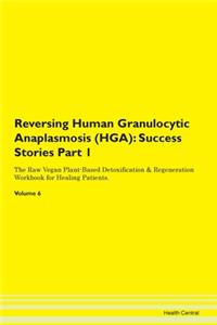 Reversing Human Granulocytic Anaplasmosi