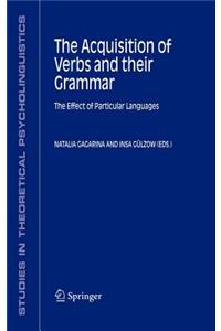 Acquisition of Verbs and Their Grammar: