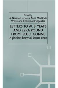 Letters to W.B. Yeats and Ezra Pound from Iseult Gonne