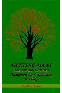 Meeting MA'at