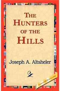 The Hunters of the Hills
