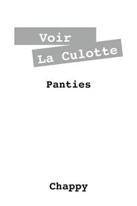 Voir La Culotte
