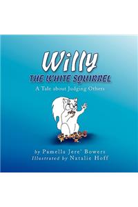 Willy the White Squirrel