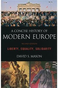 A Concise History of Modern Europe