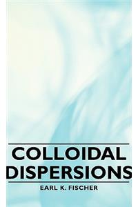 Colloidal Dispersions