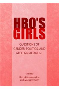 Hbo's Girls: Questions of Gender, Politics, and Millennial Angst