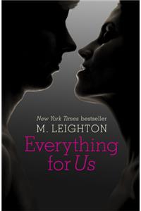 Everything for Us