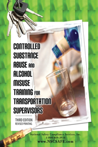 Controlled Substance Abuse and Alcohol Misuse Training for Transportation Supervisors