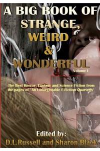 A Big Book of Strange, Weird, and Wonderful