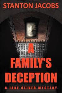 Family's Deception: A Jake Oliver Mystery