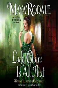 Lady Claire Is All That Lib/E