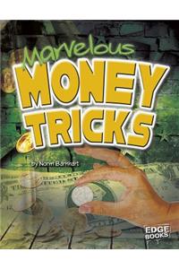 Marvelous Money Tricks