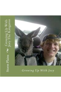Growing Up With Joey The Kangaroo