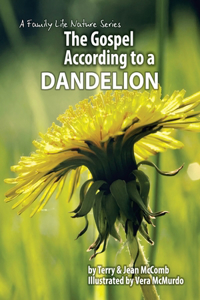 Gospel According to a Dandelion