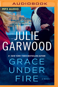 Grace Under Fire