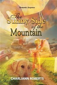 The Sunny Side of the Mountain