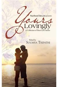 Yours Lovingly
