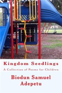 Kingdom Seedlings
