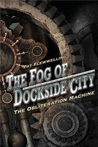 Fog of Dockside City