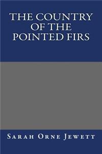 The Country of the Pointed Firs