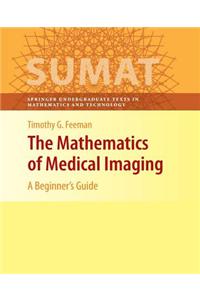 Mathematics of Medical Imaging