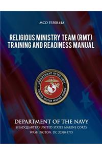 Religious Ministry Team (RMT) Training and Readiness Manual