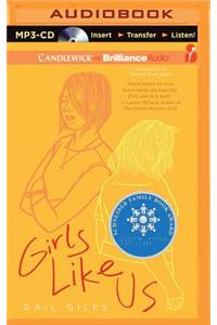 Girls Like Us