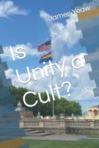 Is Unity a Cult?