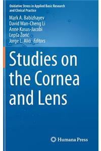 Studies on the Cornea and Lens