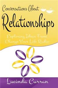 Conversations About Relationships