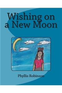 Wishing on a New Moon