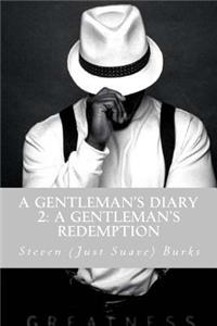 A Gentleman's Diary 2