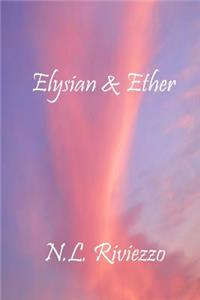 Elysian & Ether