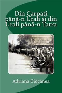 Din Carpati Pana-N Urali Si Din Urali Pana-N Tatra