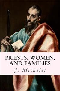 Priests, Women, and Families