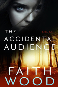 Accidental Audience