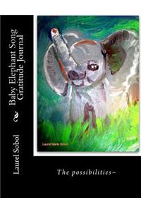 Baby Elephant Song Gratitude Journal