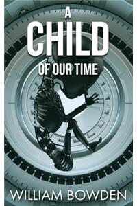 A Child Of Our Time