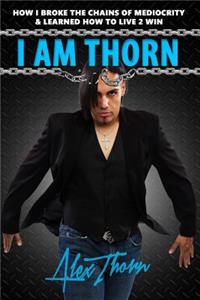 I Am Thorn