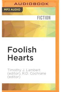 Foolish Hearts