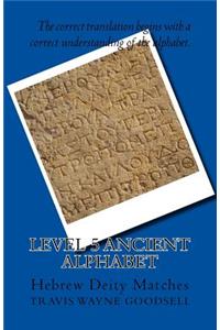 Level 5 Ancient Alphabet