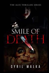 Smile of Death: The Alix Thriller Series