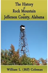 History of Rock Mountain in Jefferson County, Alabama