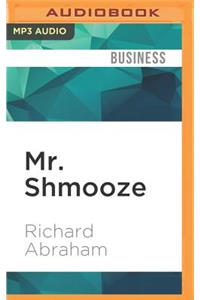 Mr. Shmooze