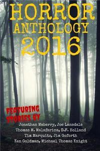 Horror Anthology 2016