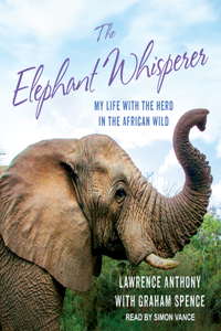 The Elephant Whisperer (Young Readers Adaptation)