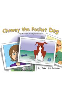 Chewey the Pocket Dog