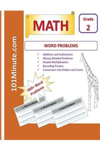 Word Problems Grade 2 (101Minute.com Math Workbook)