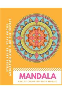 Mandala Adults Coloring Book Mosaic
